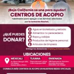 Cartel del Gobierno de Baja California con información sobre centros de acopio para apoyar a familias afectadas por las lluvias.