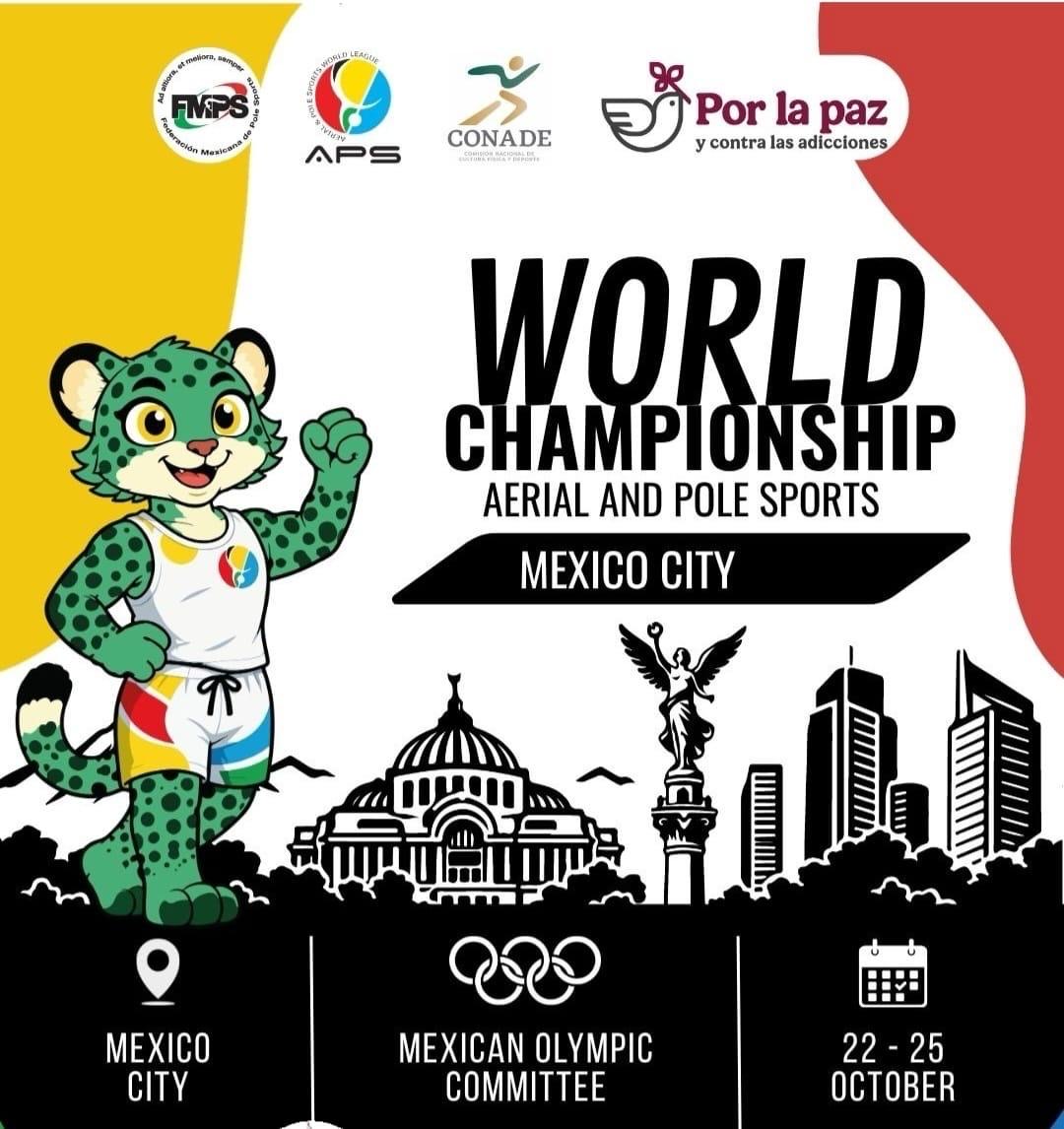 Cartel del Campeonato Mundial de Deportes Aéreos y Pole en Ciudad de México, del 22 al 25 de octubre.